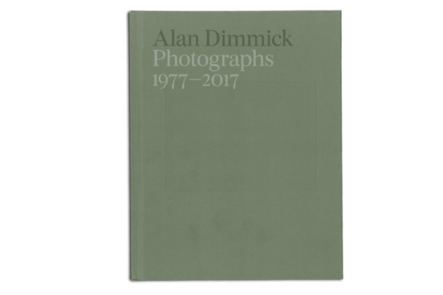 Photographs 1977—2017 - Alan Dimmick