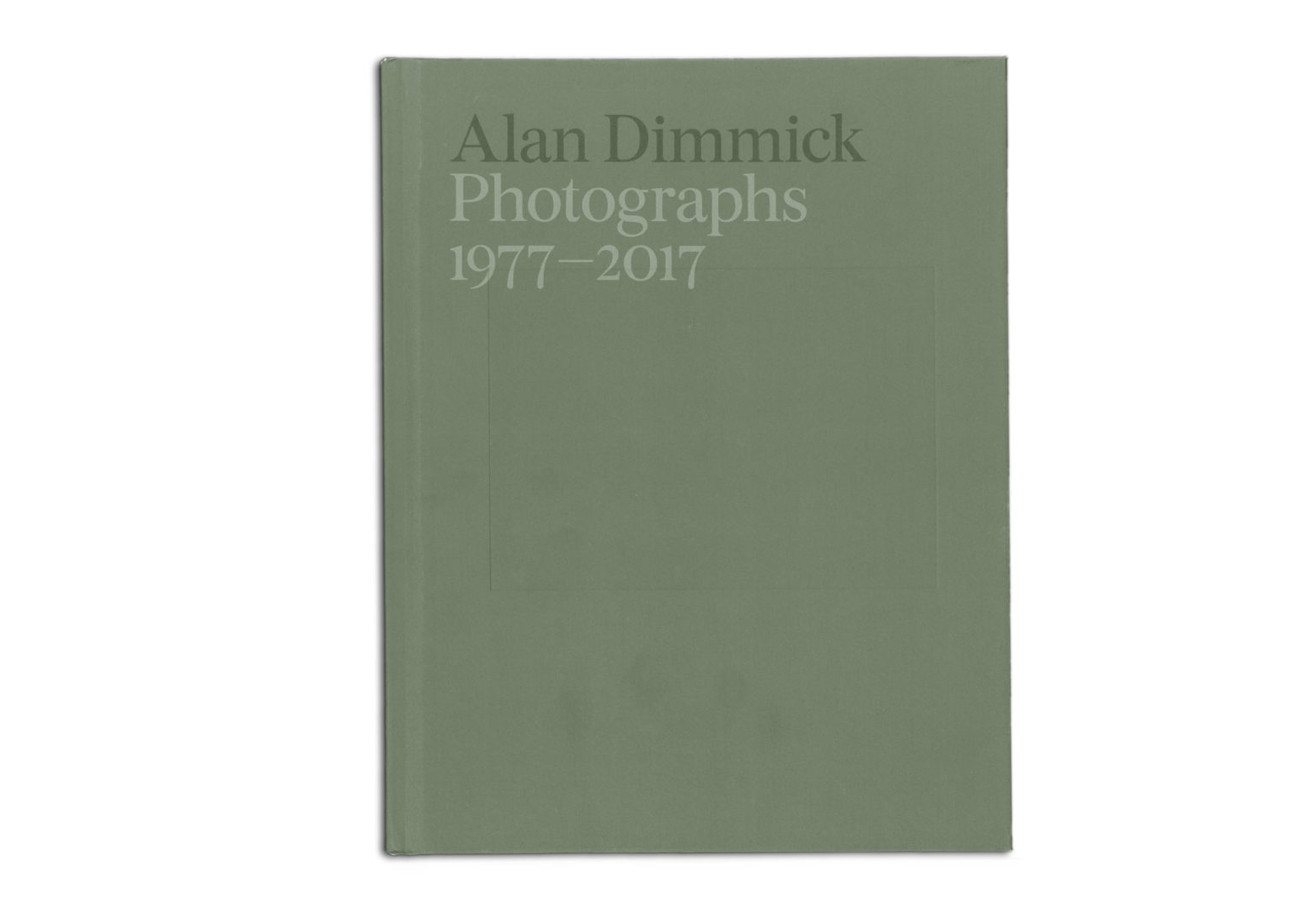 Photographs 1977—2017 - Alan Dimmick
