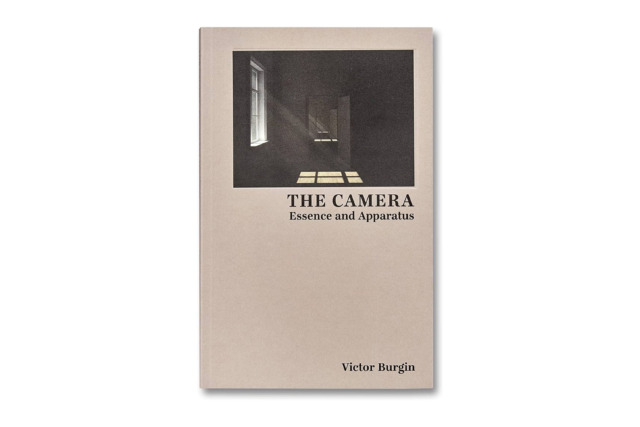 The Camera: Essence and Apparatus - Victor Burgin