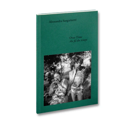 Alessandra Sanguinetti - Over Time: Conversations about Documents and Dreams