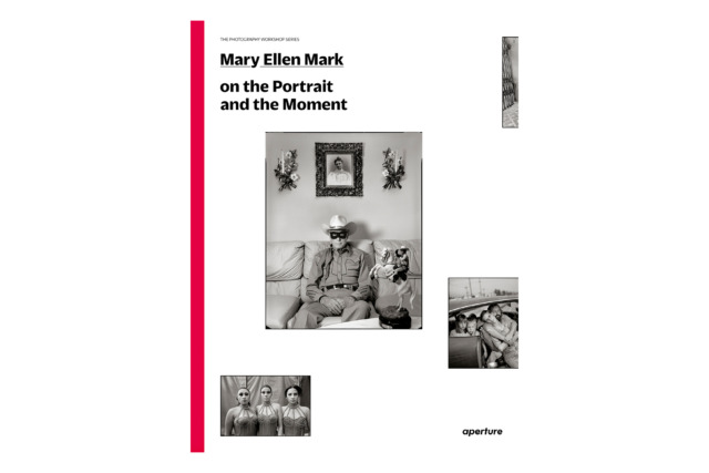 Mary Ellen Mark - On the Portrait and the Moment