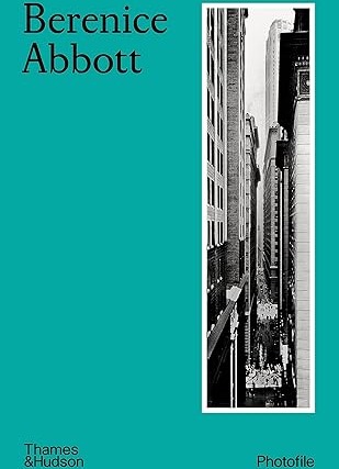 Photofile: Berenice Abbott