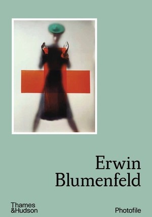 Photofile: Erwin Blumenfeld
