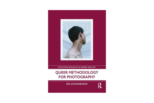 Åsa Johannesson - Queer Methodology for Photography (with Limited Edition Print)
